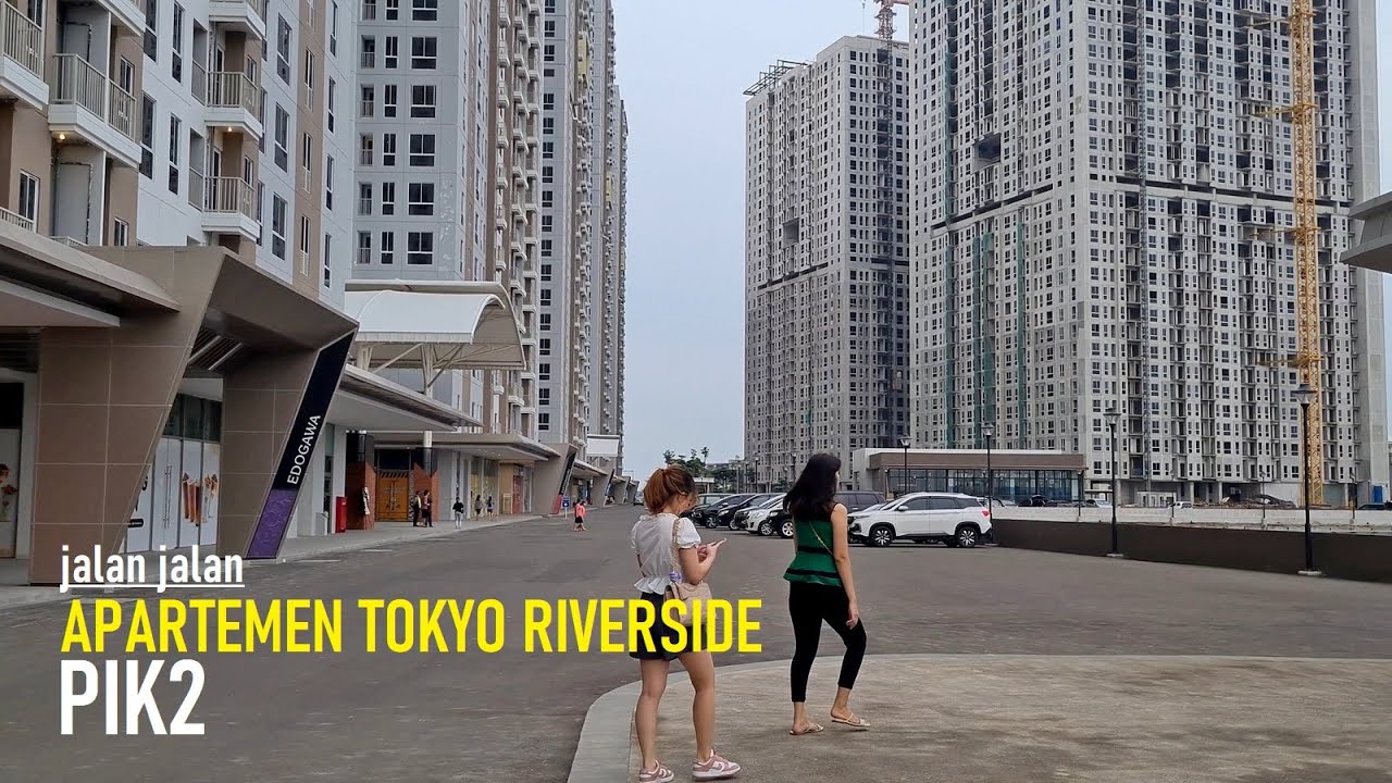 Tokyo Riverside Pik 2: Hunian Modern di Pinggiran Jakarta